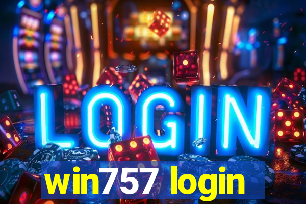 win757 login